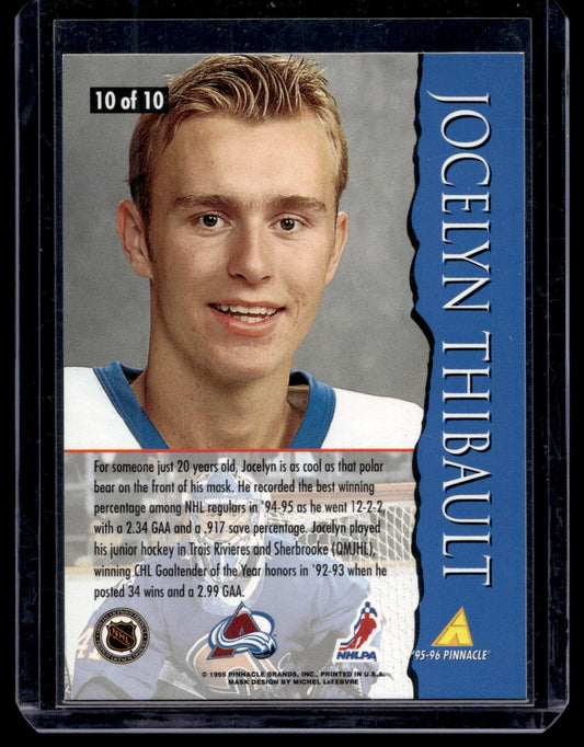 1995-96 Pinnacle Masks - Jocelyn Thibault #10