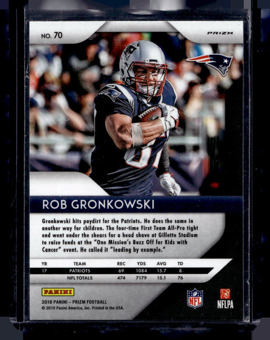 2018 Panini Prizm - Green Prizm - Rob Gronkowski #70
