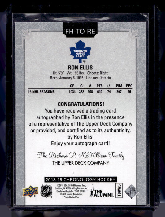 2018-19 Upper Deck Chronology - Franchise History Autographs - Ron Ellis #FH-TO-RE