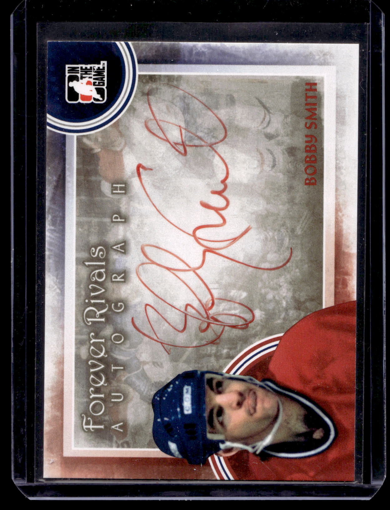 2012-13 In the Game Forever Rivals Series - Autographs - Bobby Smith #A-BS