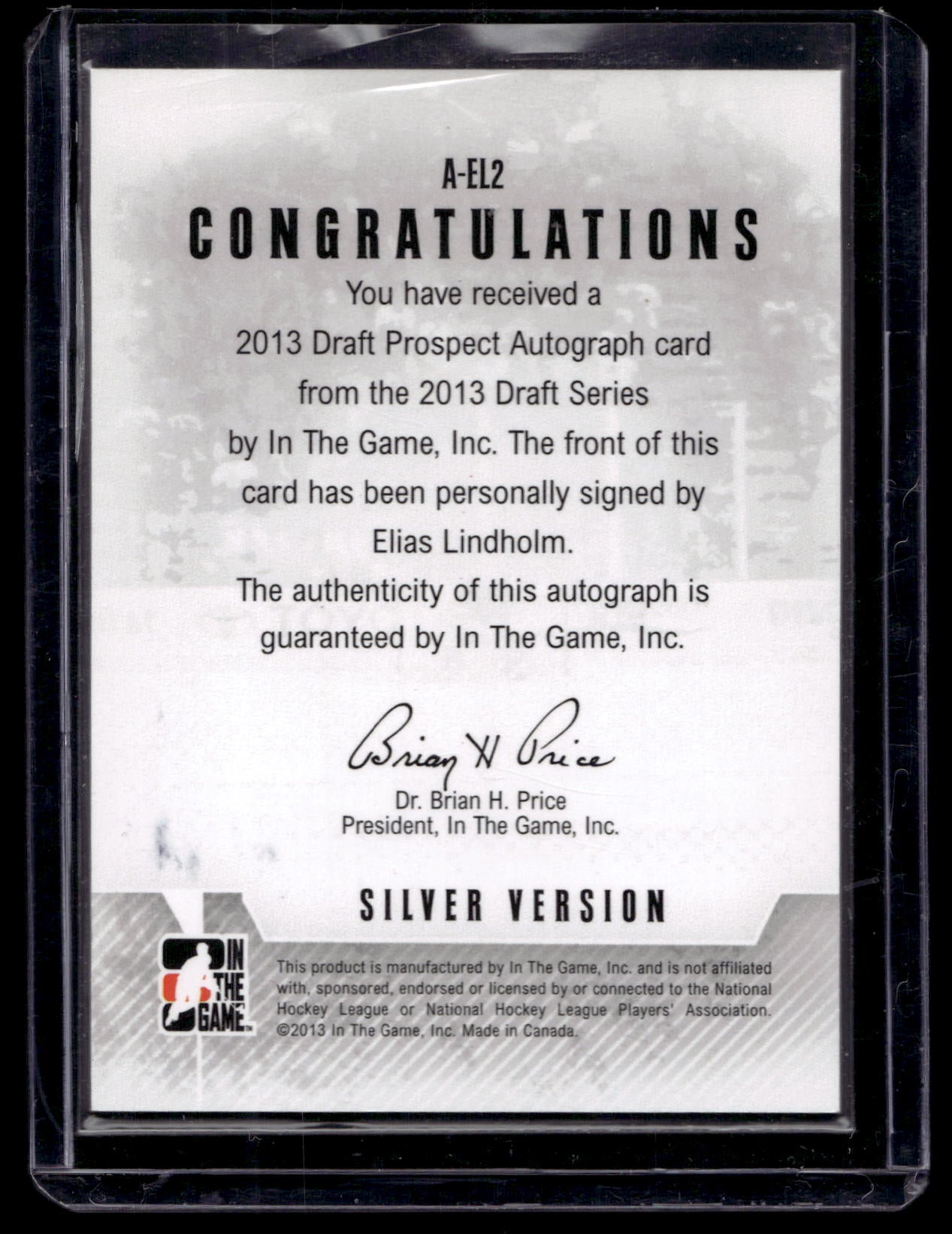 2013 In the Game Draft Prospects - Autographs - Silver - Elias Lindholm #A-EL2