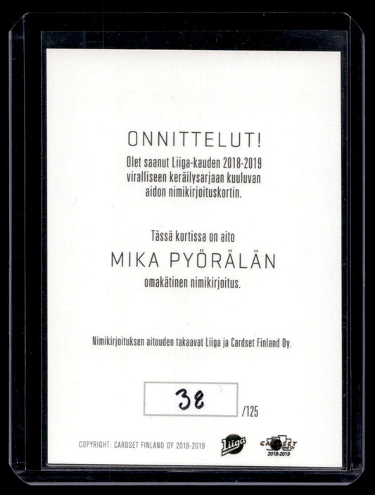 2018-19 Cardset Signature - Mika Pyörälä /125