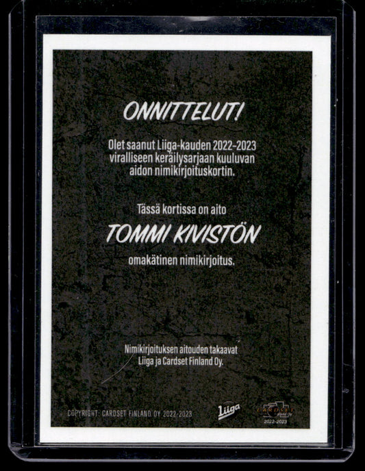 2022-23 Cardset Signature Limited Edition - Tommi Kivistö /40
