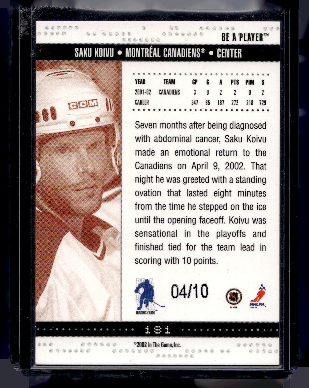 2002-03 In the Game Be A Player Memorabilia - Emerald - Saku Koivu #181 /10