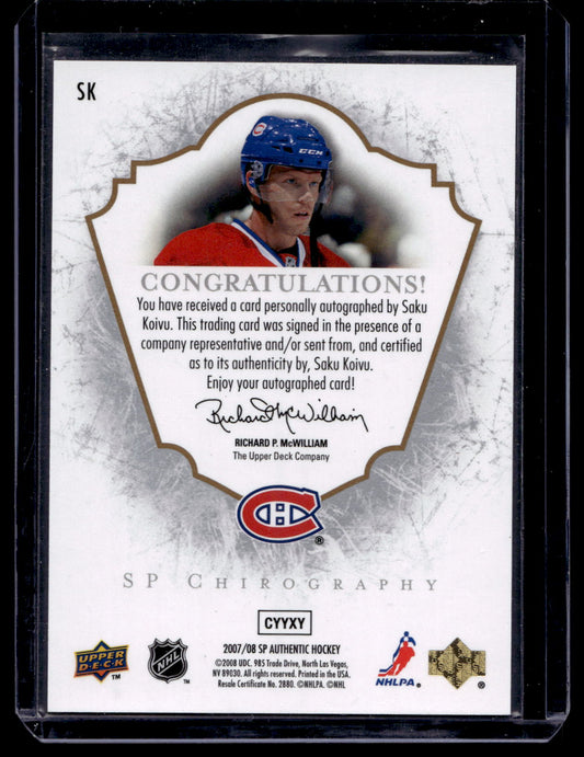 2007-08 Upper Deck SP Authentic - SP Chirography - Saku Koivu #SK /75