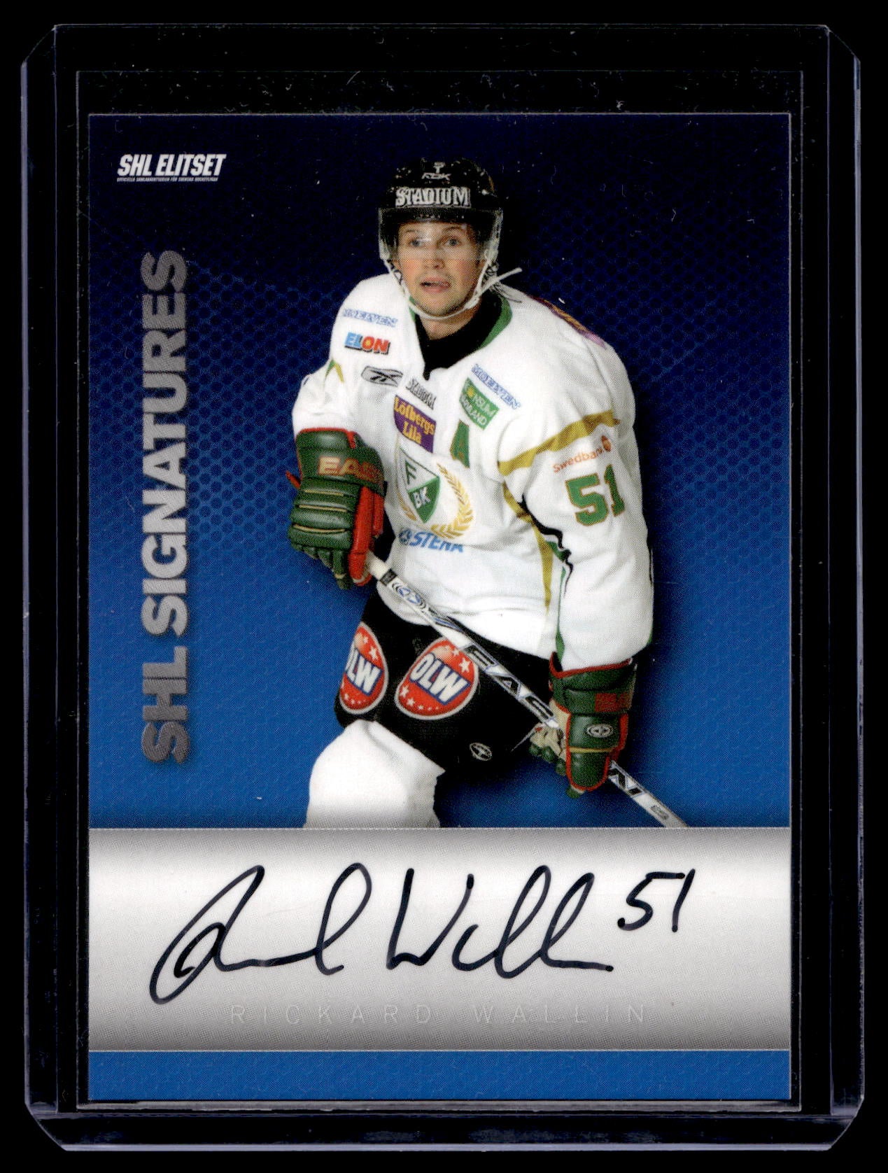 2008-09 SHL Signatures - Rickard Wallin