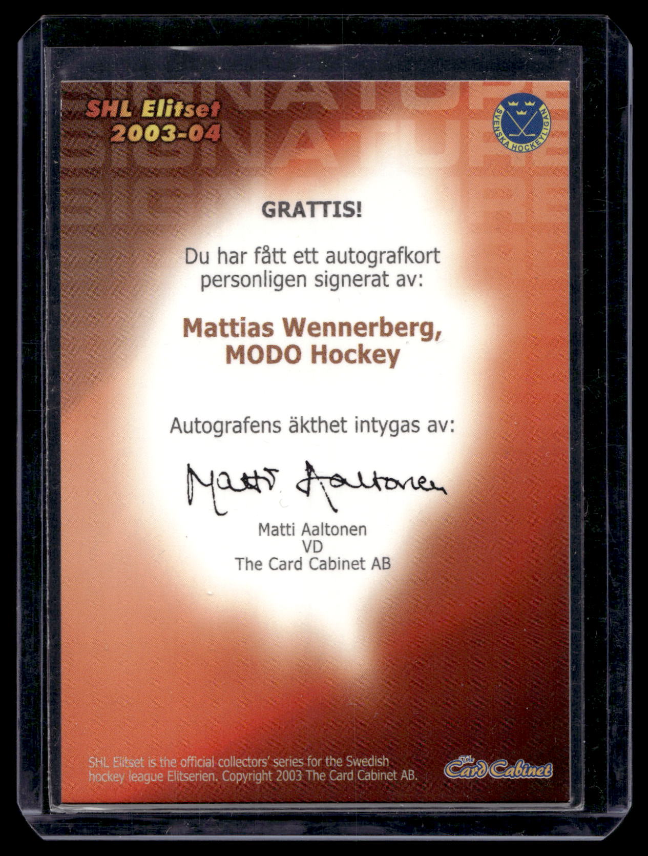 2003-04 SHL Signatures - Mattias Wennerberg