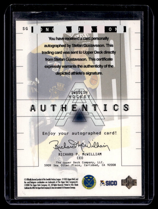 1999-00 Upper Deck Swedish - Authentics Autographs - Stefan Gustavson #SG