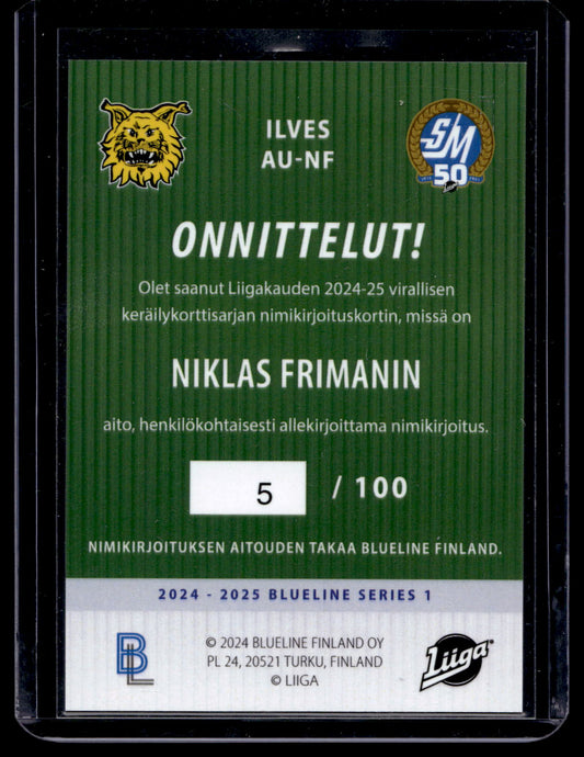 2024-25 Blueline Signature Silver - Niklas Friman #AU-NF /100