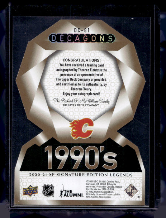 2020-21 Upper Deck SP Signature Edition Legends - Decagons Gold Autographs Theoren Fleury #DC-81