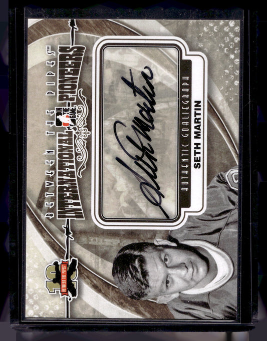 2011-12 In the Game Between the Pipes - Authentic Goaliegraph - International Pioneers - Seth Martin #A-SM
