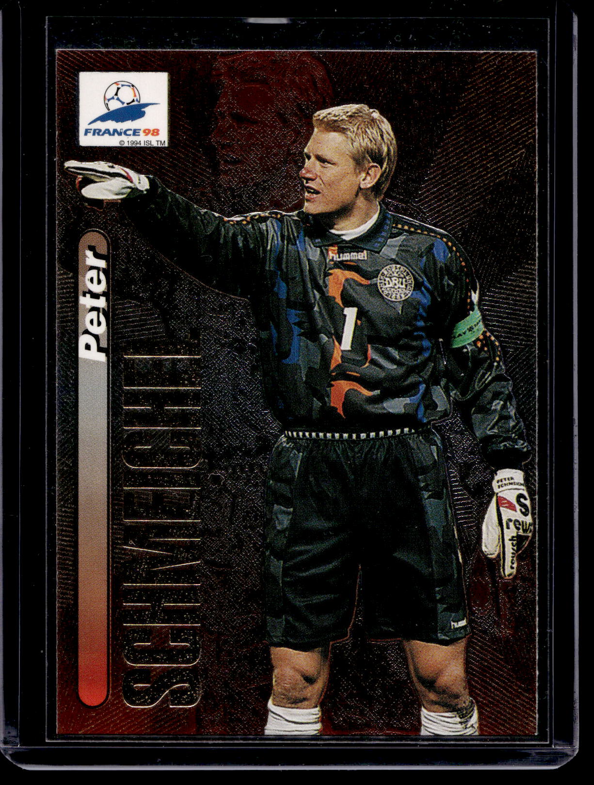 1998 Panini France 98 - Foil - Peter Schmeichel #1