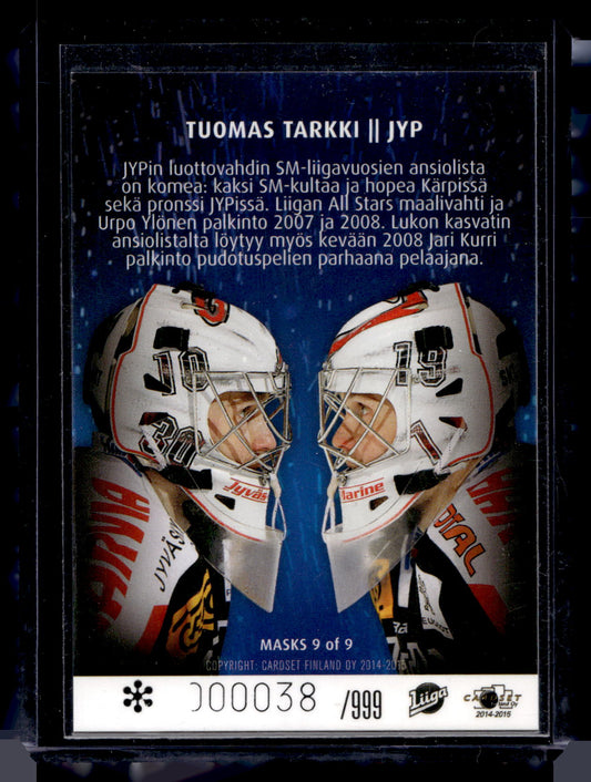 2014-15 Cardset - Masks - Tuomas Tarkki #9 /999