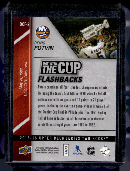 2015-16 Upper Deck - Day with the Cup Flashbacks - Denis Potvin #DCF-2