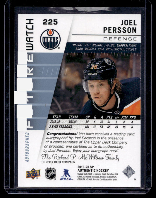 2019-20 Upper Deck SP Authentic -  Inscriptions Autographed Future Watch Rookies - Joel Persson #225 /999 RC