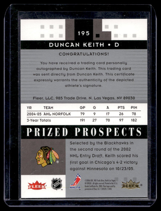 2005-06 Fleer Hot Prospects - Prized Prospects - Duncan Keith #195 /999 RC