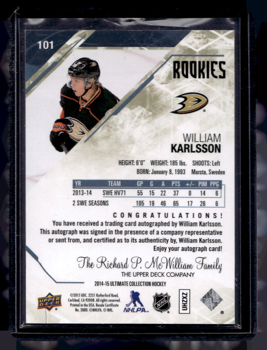2014-15 Upper Deck Ultimate Collection - Autographed Rookies - William Karlsson #101 /299 RC