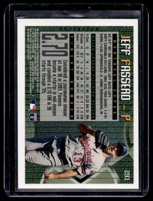 1995 Topps Finest - Refractor - Jeff Fassero #291