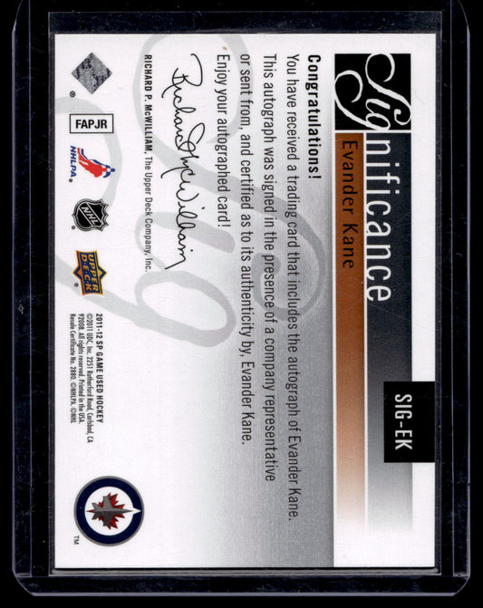 2011-12 Upper Deck SP Game Used Edition - SIGnificance - Evander Kane #SIG-EK /50
