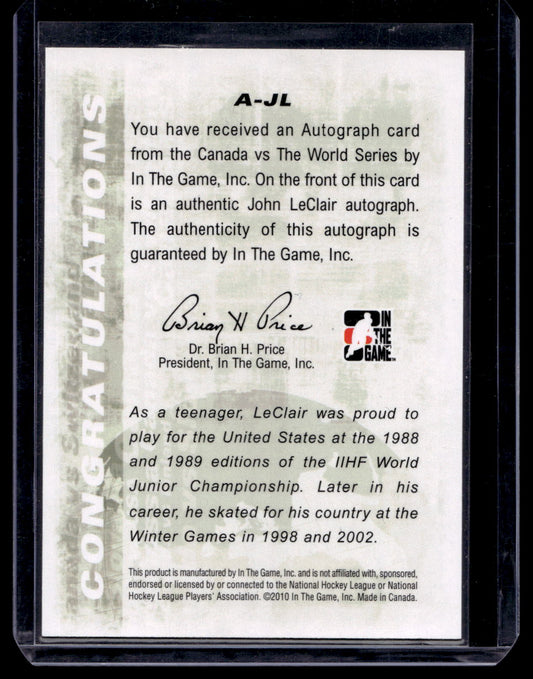 2011-12 In the Game Canada VS the World - Autographs - John Leclair #A-JL