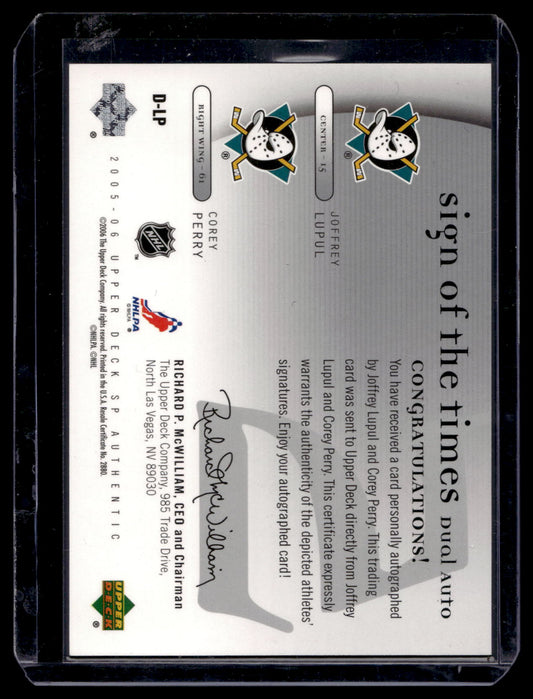 2005-06 Upper Deck SP Authentic - Sign of the Times Dual - Joffrey Lupul / Corey Perry #D-LP RY