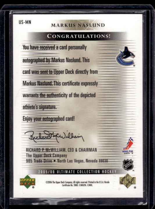 2005-06 Upper Deck Ultimate Collection - Ultimate Signatures - Markus Naslund #US-MN