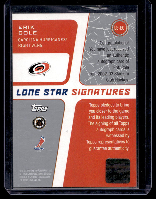 2002-03 Topps Stadium Club - Lone Star Signatures Red - Erik Cole #LS-EC