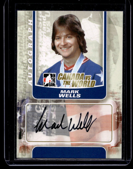 2011-12 In the Game Canada VS the World - Autographs - Mark Wells #A-MW