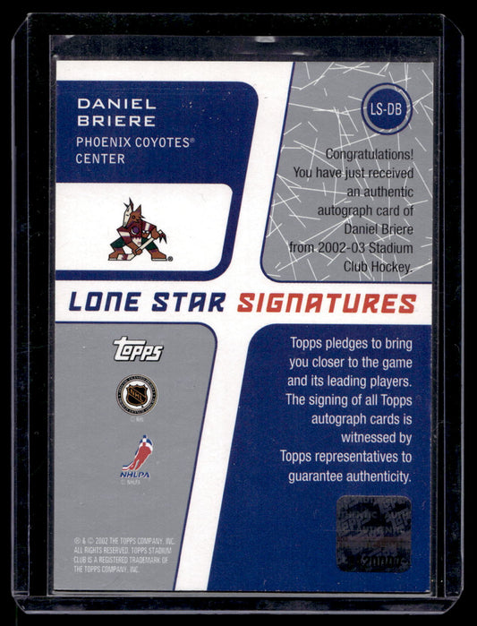 2002-03 Topps Stadium Club - Lone Star Signatures Blue - Daniel Briere #LS-DB