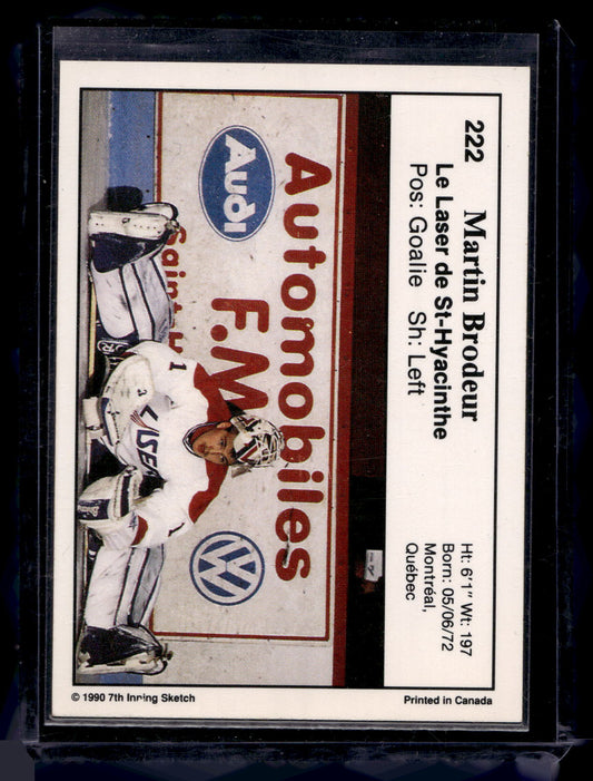 1990-91 7th Inning Sketch LHJMQ - Martin Brodeur #222 RY