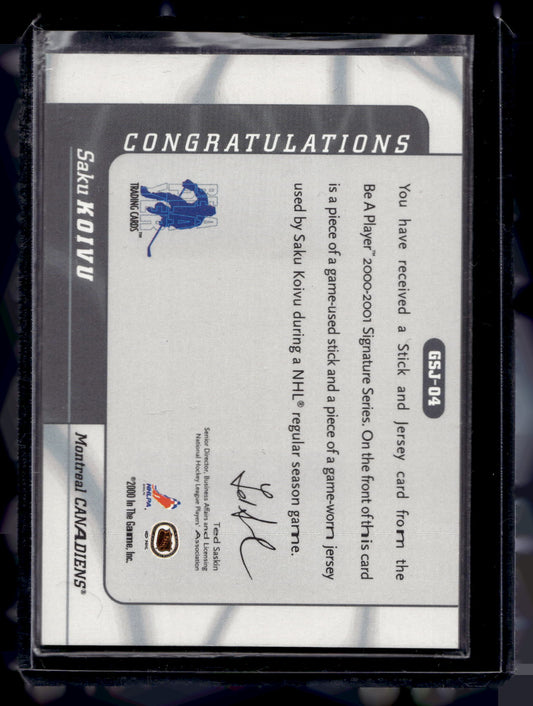 2000-01 In the Game Be A Player Signature Series - Game Stick & Jersey - Saku Koivu #GSJ-04