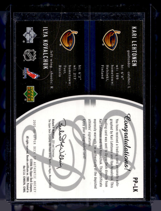 2005-06 Upper Deck SP Authentic - Prestigious Pairings - Kari Lehtonen / Ilya Kovalchuk #PP-LK /100