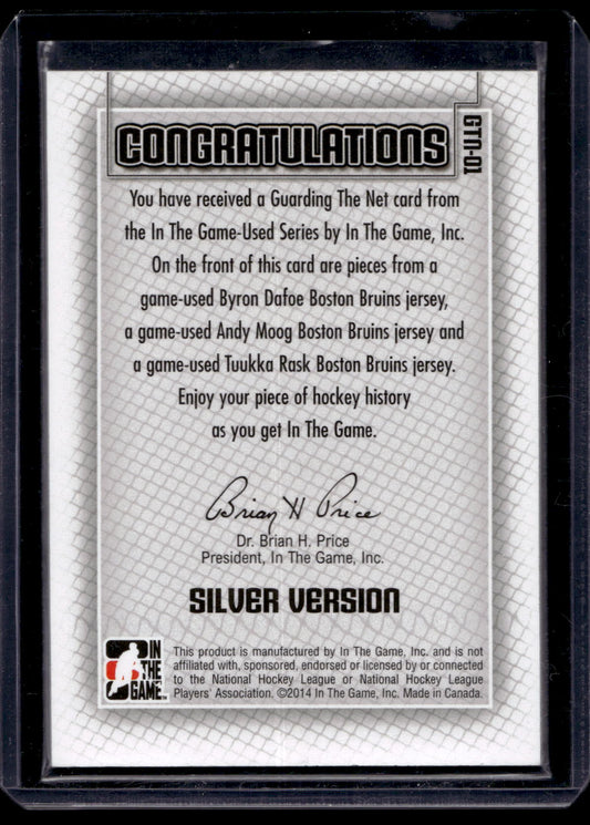 2013-14 In the Game-Used - Guarding the Net - Silver - Byron Dafoe / Andy Moog / Tuukka Rask #GTN-01 PR60