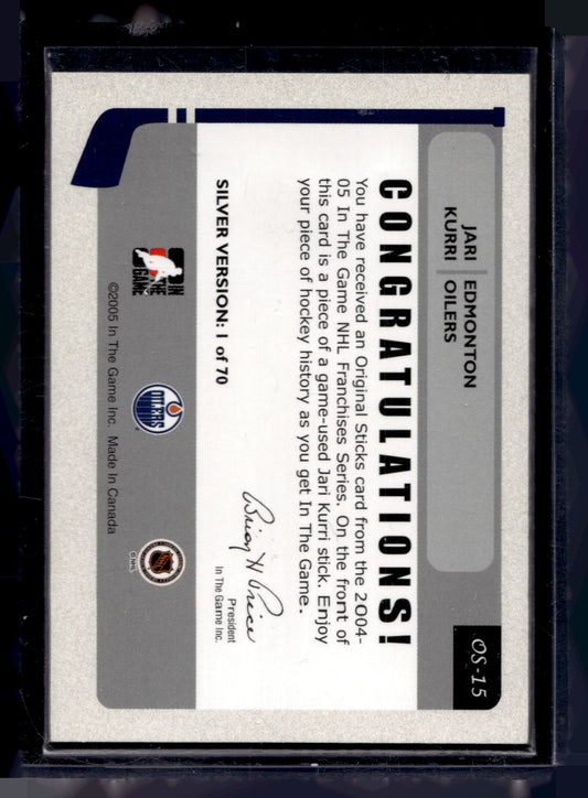 2004-05 In the Game Franchises Canadian Edition - Original Sticks - Silver - Jari Kurri #OS-15 /70