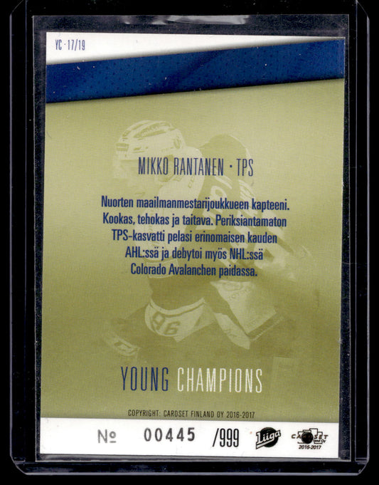 2016-17 Cardset - Young Champions - Mikko Rantanen #YC17 /999