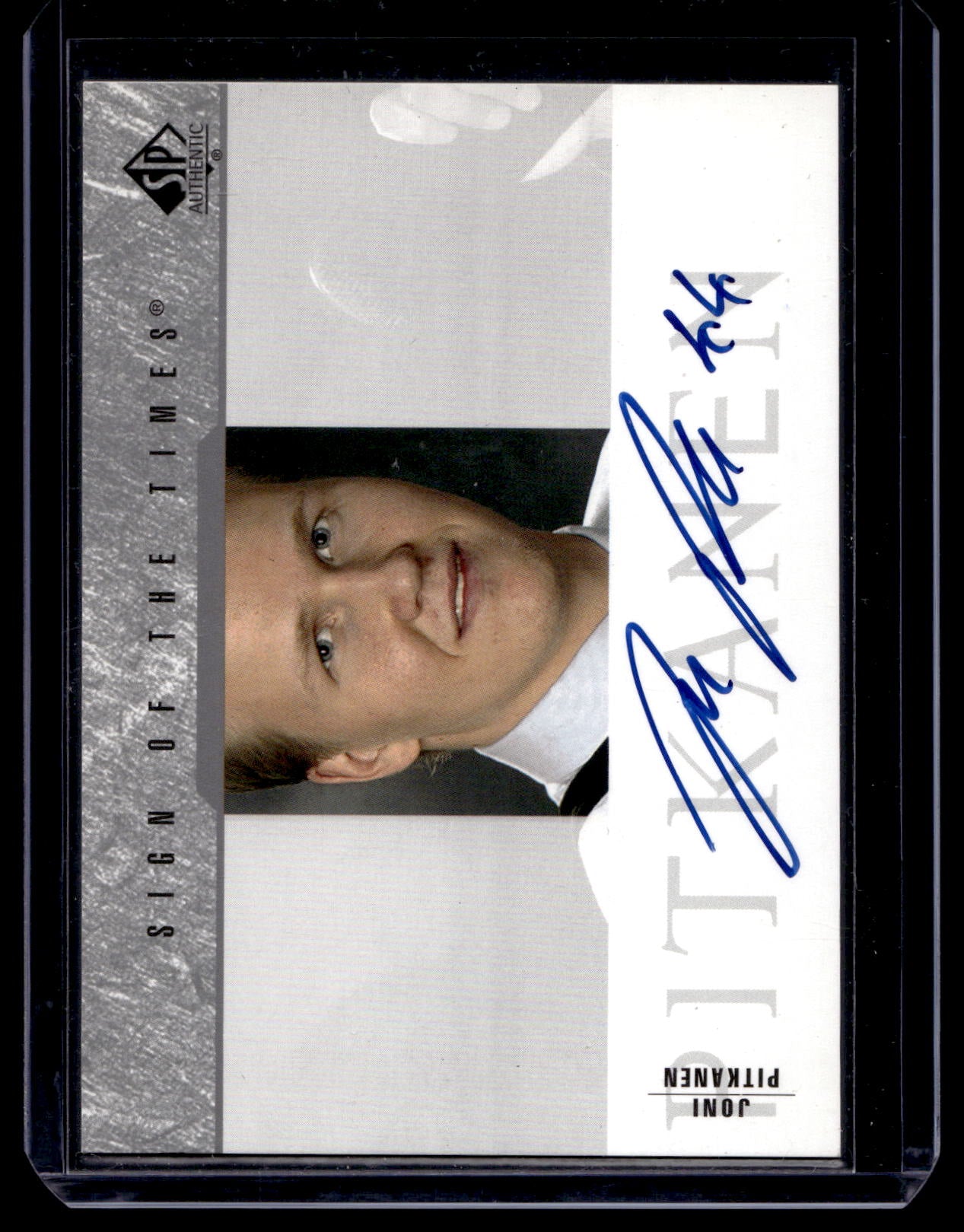 2003-04 Upper Deck SP Authentic - Sign of the Times - Joni Pitkanen #SOT-JP RY