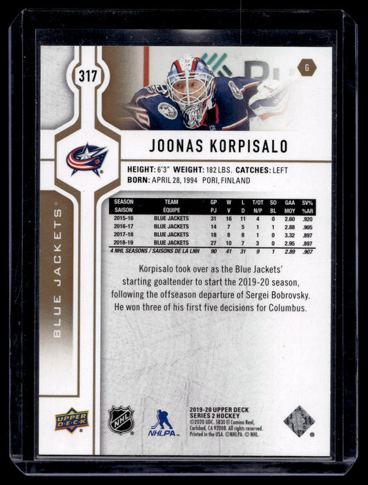 2019-20 Upper Deck - High Gloss - Joonas Korpisalo #317 /10