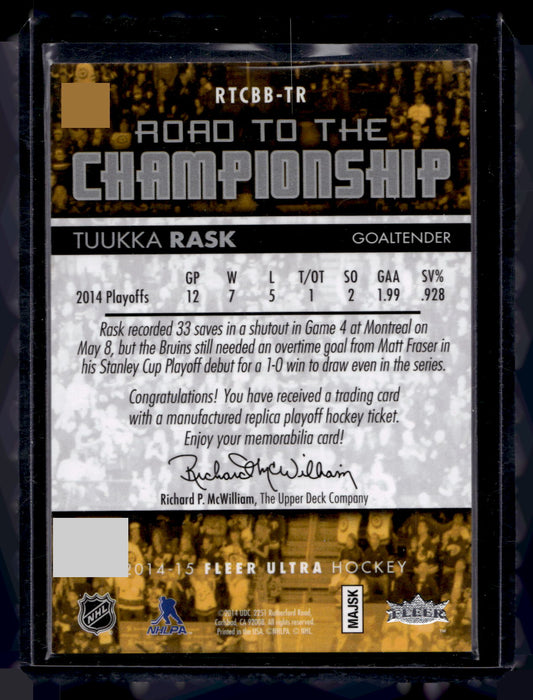 2014-15 Fleer Ultra - Road to the Championship - Tuukka Rask #RTCBB-TR