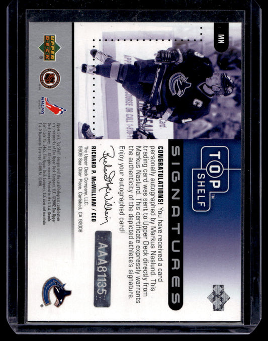 2004-05 Upper Deck Buybacks 2002-03 Upper Deck Top Shelf - Signatures - Markus Naslund #MN