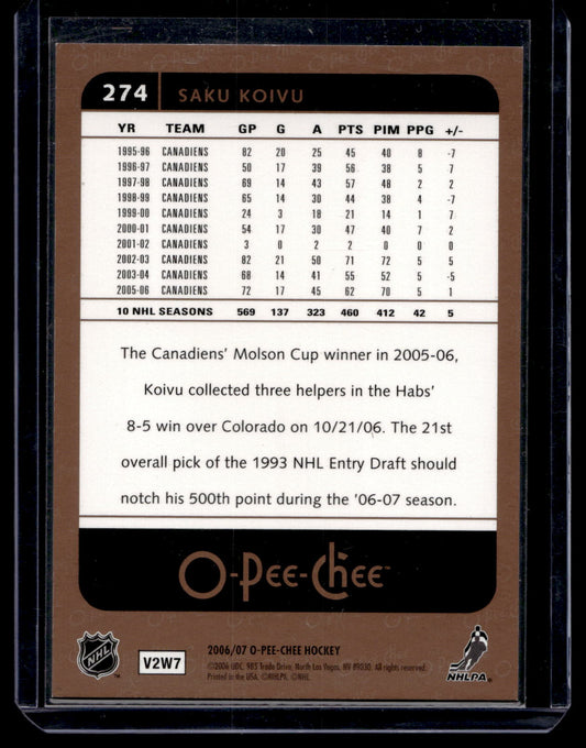 2006-07 O-Pee-Chee - Rainbow - Saku Koivu #274 /100