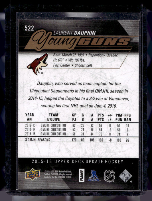 2015-16 Upper Deck - Young Guns High Gloss - Laurent Dauphin #522 /10 RC
