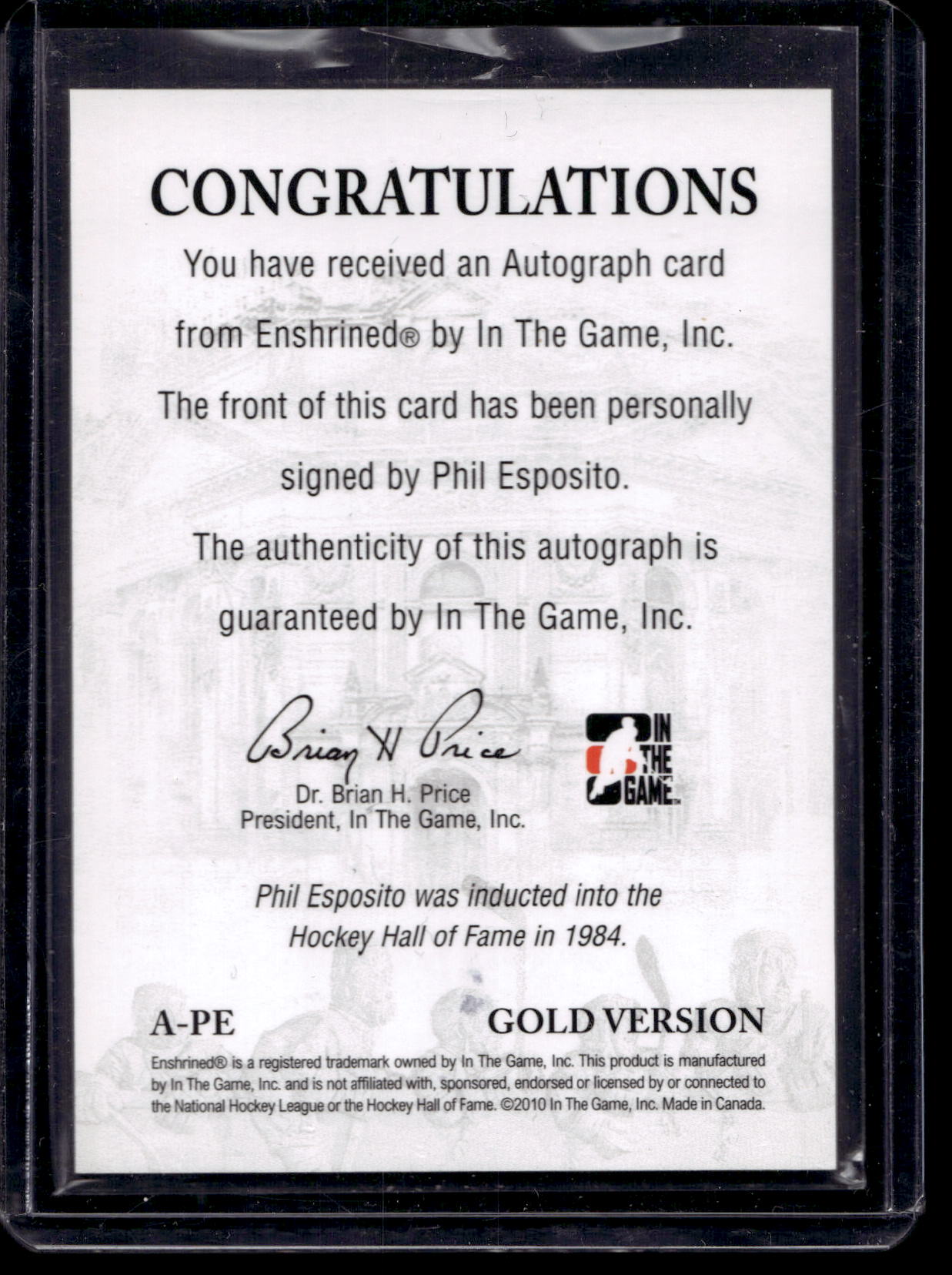 2010-11 In the Game Enshrined - Autographs - Gold - Phil Esposito #A-PE 1of1