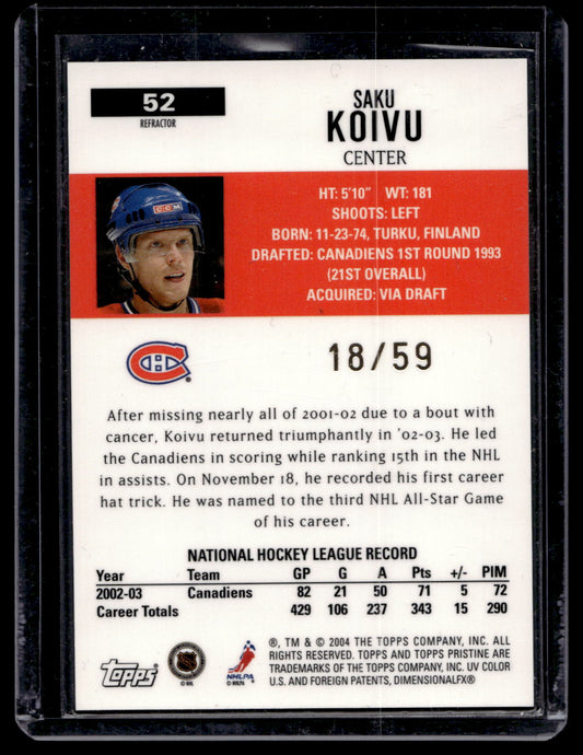 2003-04 Topps Pristine - Refractor - Saku Koivu #52 /59