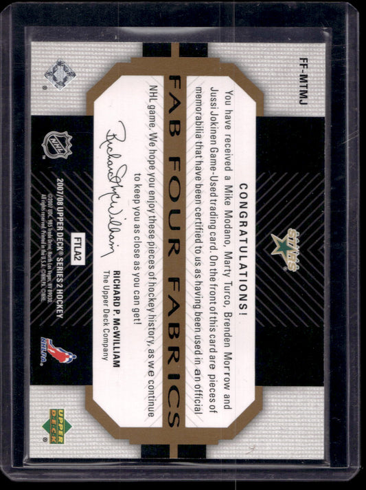 2007-08 Upper Deck - Fab Four Fabrics - Mike Modano / Marty Turco / Brenden Morrow / Jussi Jokinen #FF-MTMJ /100