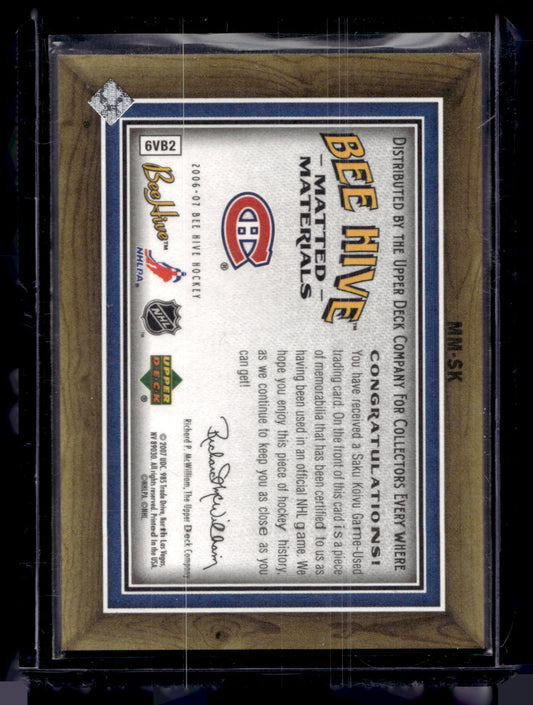2006-07 Upper Deck Bee Hive - Matted Materials - Saku Koivu #MM-SK