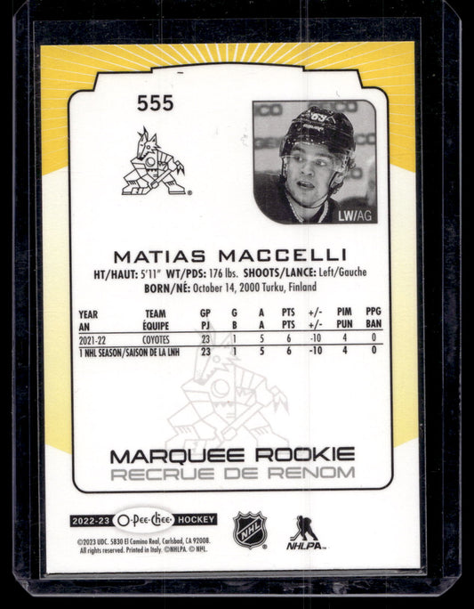 2022-23 O-Pee-Chee - Yellow Border - Marquee Rookie - Matias Maccelli #555 RC
