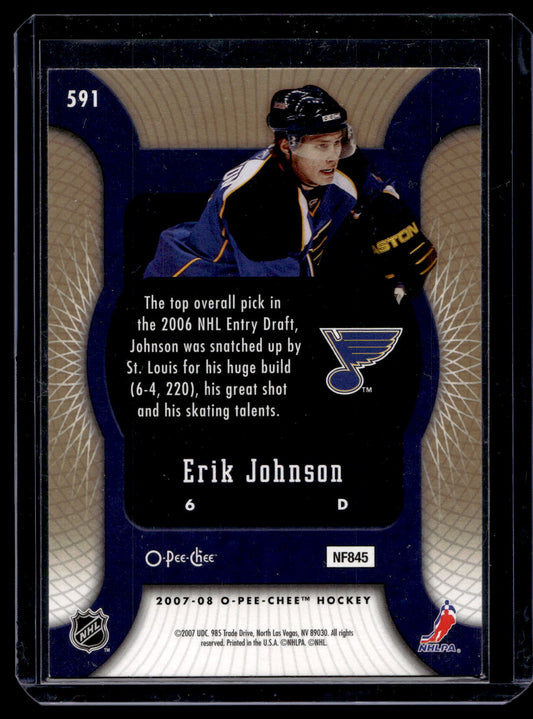2007-08 O-Pee-Chee - Silver - Marquee Rookies - Erik Johnson #591 RC