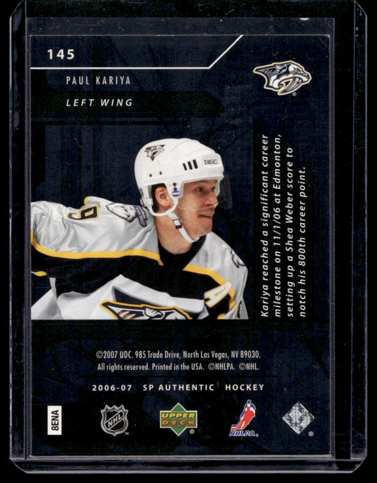 2006-07 Upper Deck SP Authentic - Limited - SP Notables - Paul Kariya #145 /100