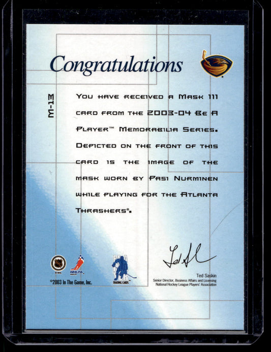 2003-04 In the Game Be A Player Memorabilia - The Mask III - Pasi Nurminen #M-13