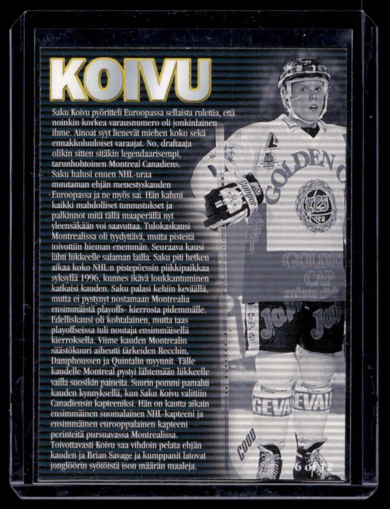 1999-00 Cardset Finland SM-Liiga - Most Wanted - Saku Koivu #6